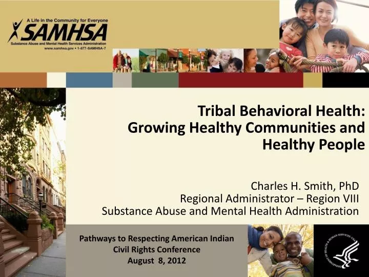 tribal behavioral health growing healthy communities and healthy people