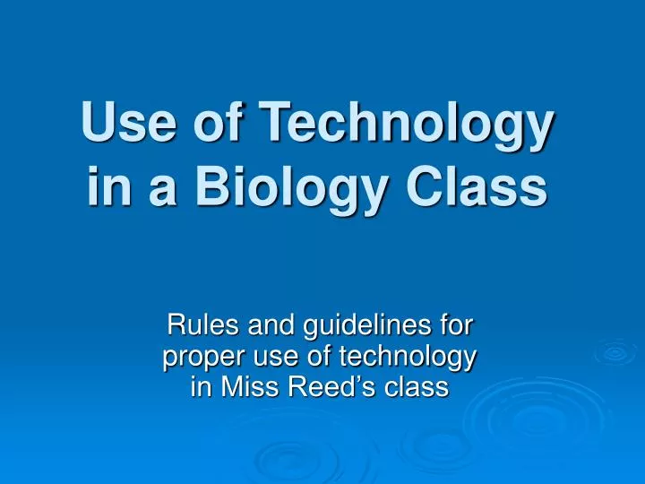 use of technology in a biology class