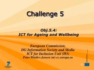 Obj.5.4: ICT for Ageing and Wellbeing