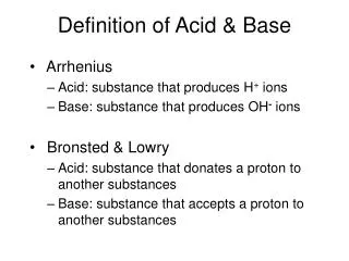 Definition of Acid &amp; Base