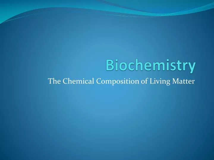 biochemistry