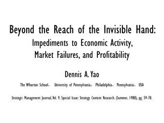 Beyond the Reach of the Invisible Hand: Impediments to Economic Activity, Market Failures, and Profitability