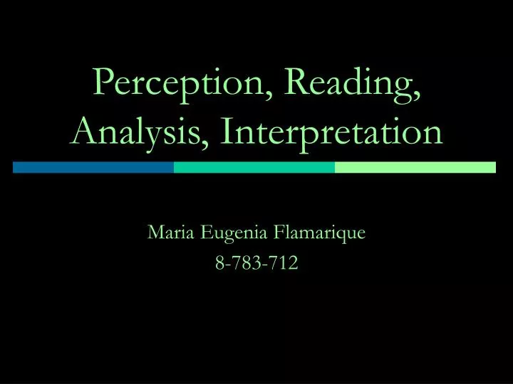 perception reading analysis interpretation