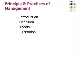 Principle &amp; Practices of Management