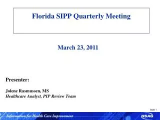 Florida SIPP Quarterly Meeting