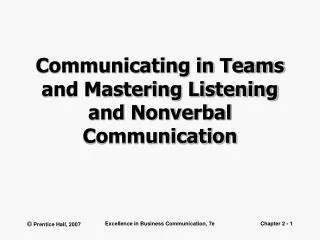 Communicating in Teams and Mastering Listening and Nonverbal Communication