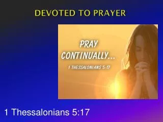 Devoted To Prayer