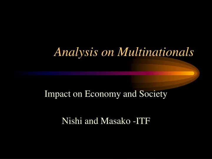 analysis on multinationals