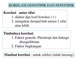 KORELASI GENOTIPIK DAN FENOTIPIK