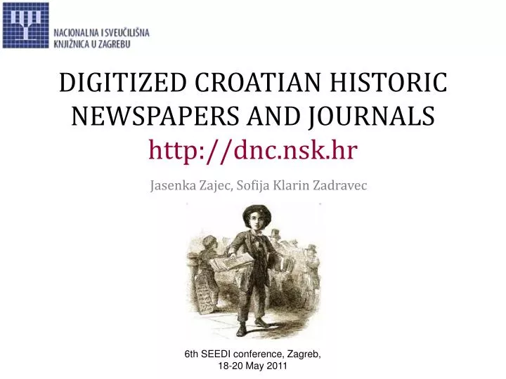 digitized croatian historic newspapers and journals http dnc nsk hr