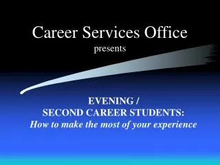 Career Services Office presents