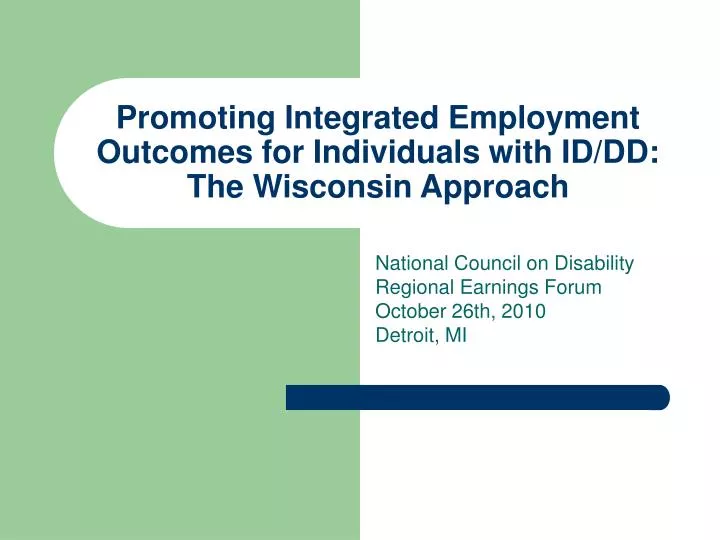 promoting integrated employment outcomes for individuals with id dd the wisconsin approach
