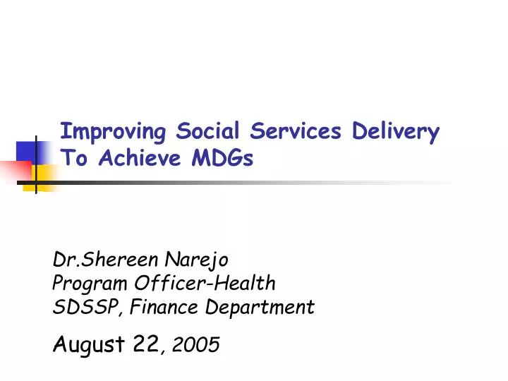 dr shereen narejo program officer health sdssp finance department august 22 2005