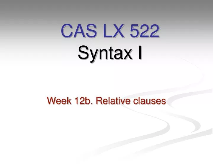 cas lx 522 syntax i