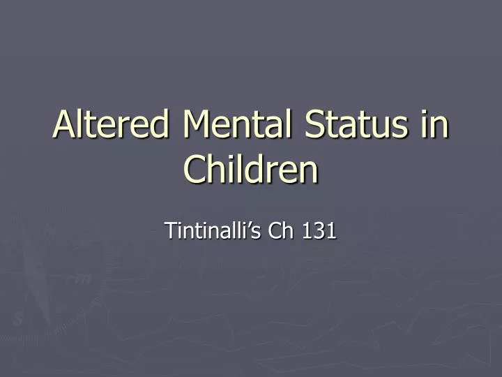 altered mental status in children