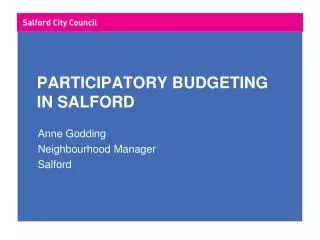 PARTICIPATORY BUDGETING IN SALFORD