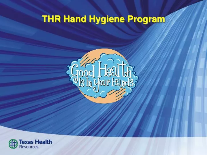 thr hand hygiene program