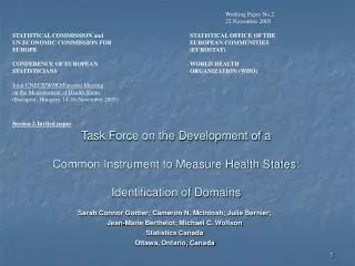 Task Force on the Development of a Common Instrument to Measure Health States: Identification of Domains