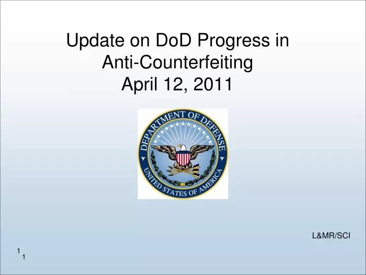 update on dod progress in anti counterfeiting april 12 2011