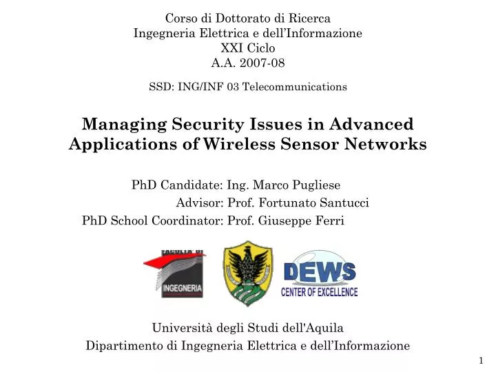 managing security issues in advanced applications of wireless sensor networks