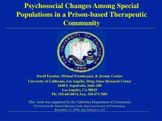 Psychosocial Changes Among Special Populations in a Prison-based Therapeutic Community