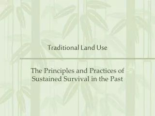 Traditional Land Use