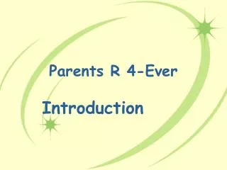 Parents R 4-Ever