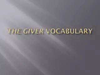 The Giver Vocabulary