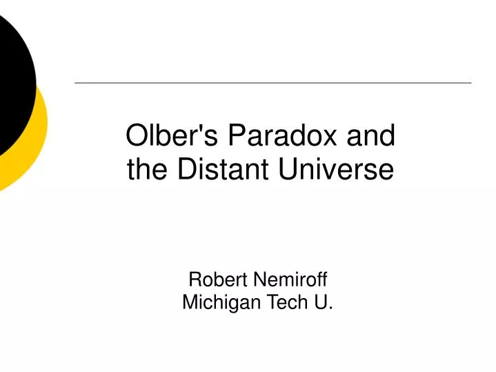 olber s paradox and the distant universe