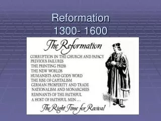 Reformation 1300- 1600