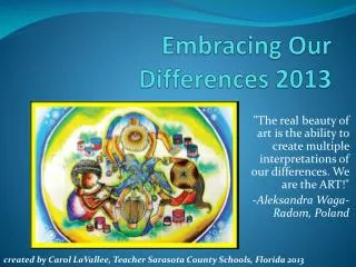 Embracing Our Differences 2013