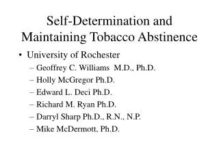 Self-Determination and Maintaining Tobacco Abstinence