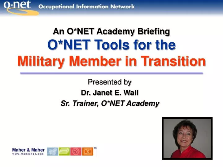 an o net academy briefing o net tools for the military member in transition
