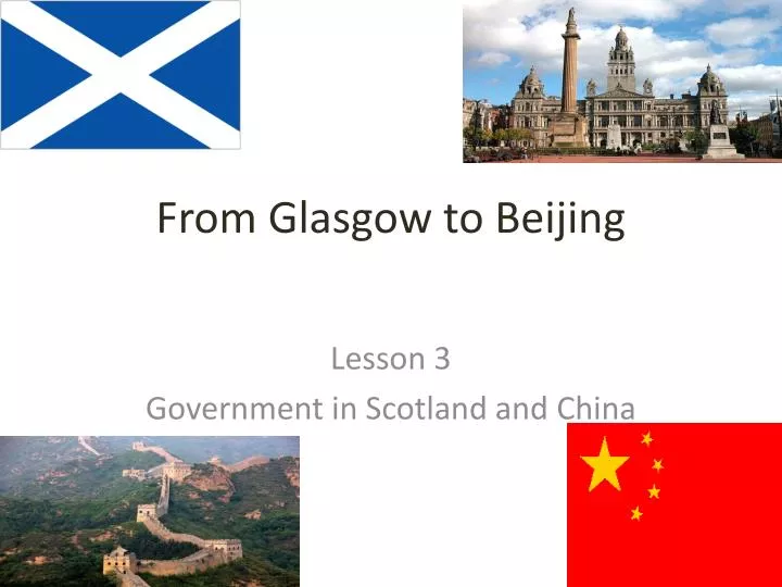 from glasgow to beijing