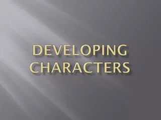 developing characters