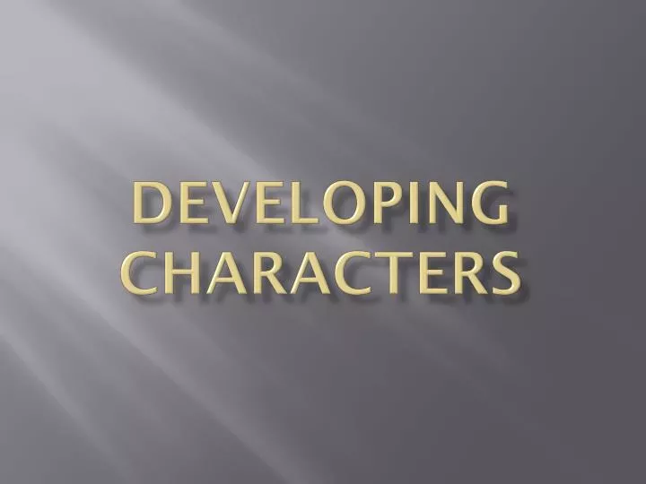 developing characters
