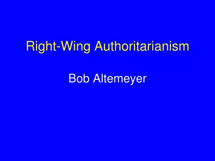 right wing authoritarianism