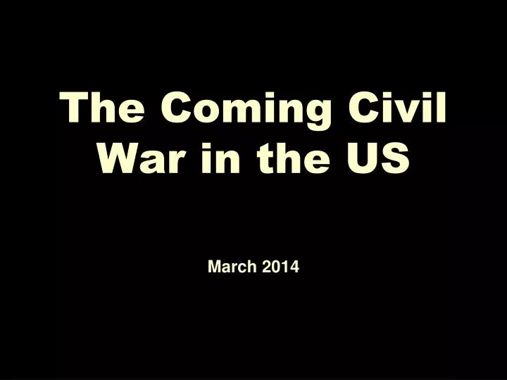 the coming civil war in the us