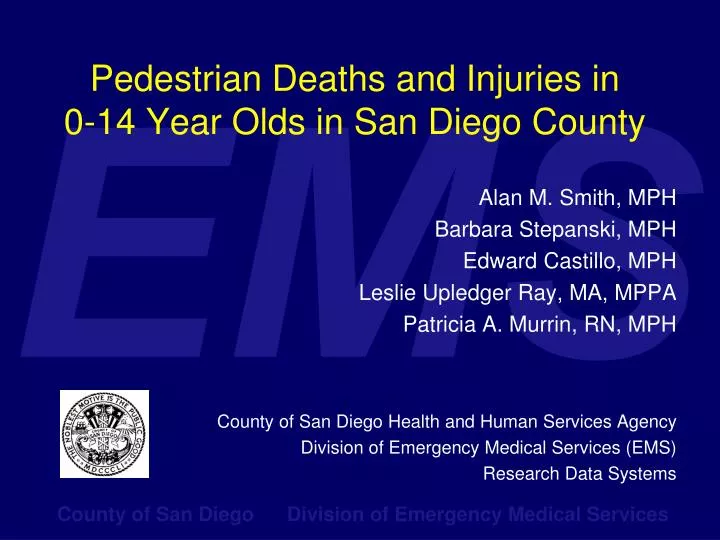 pedestrian deaths and injuries in 0 14 year olds in san diego county