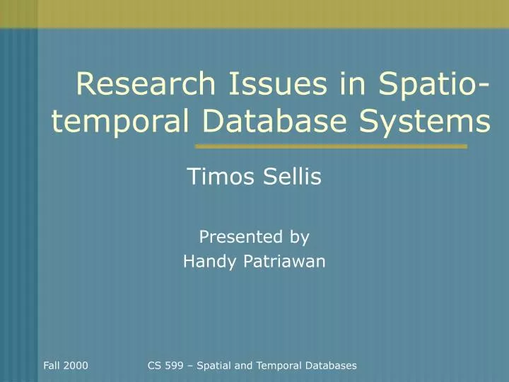 research issues in spatio temporal database systems