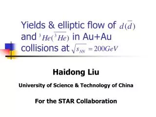 Yields &amp; elliptic flow of and in Au+Au collisions at