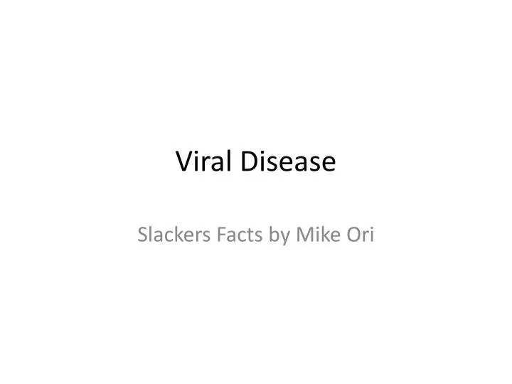 viral disease