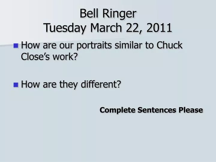 bell ringer tuesday march 22 2011