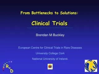 From Bottlenecks to Solutions: Clinical Trials
