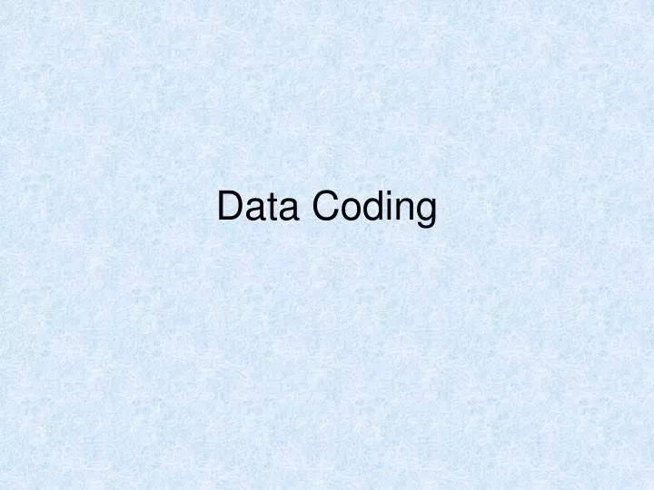 data coding