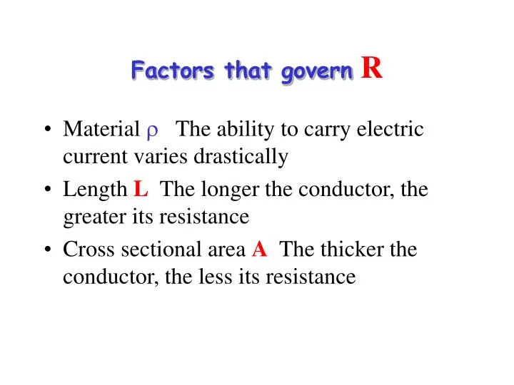 factors that govern r