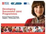 Developing Successful Joint Programmes - slide 1