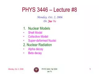 PHYS 3446 – Lecture #8