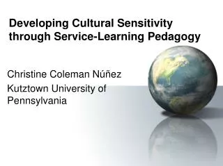 Developing Cultural Sensitivity through Service-Learning Pedagogy