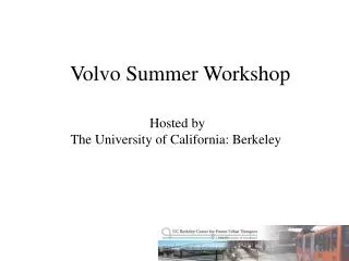 Volvo Summer Workshop